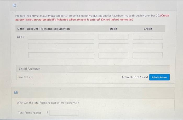 6-month, $139,500, 8% note. (a) Prepare the entry on June 1. (Credit