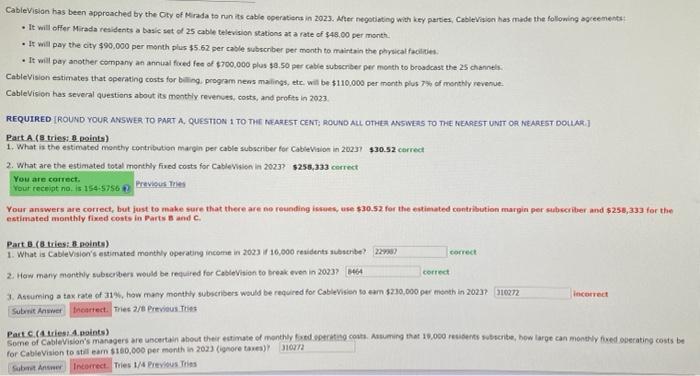 ANSWER INNCORRECT ONES ONLY. (Part B + Part C) otherwise I mark