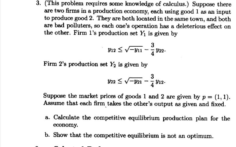  (This problem requires some knowledge of calculus.) Suppose there are two