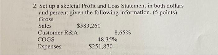 please help with workinf out of this problem 2. Set up a