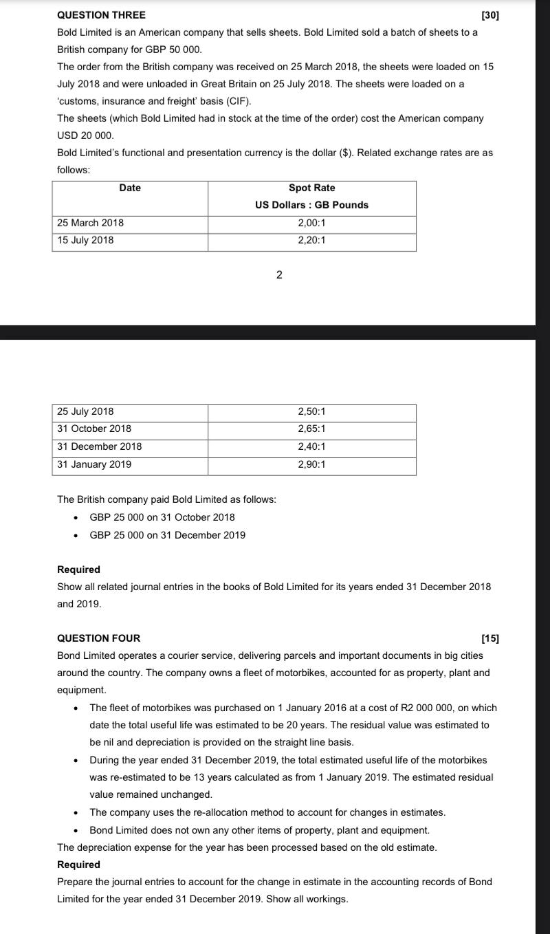  QUESTION THREE [30] Bold Limited is an American company that sells