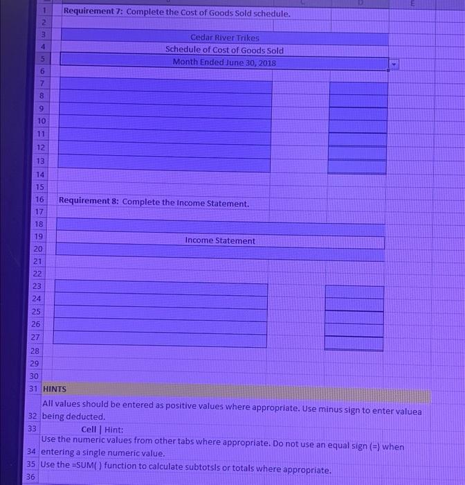 Materials Inventory $26,000 $44,000 Work-in-Process Inventory $19,000 Finished Goods Inventory $44,000. During