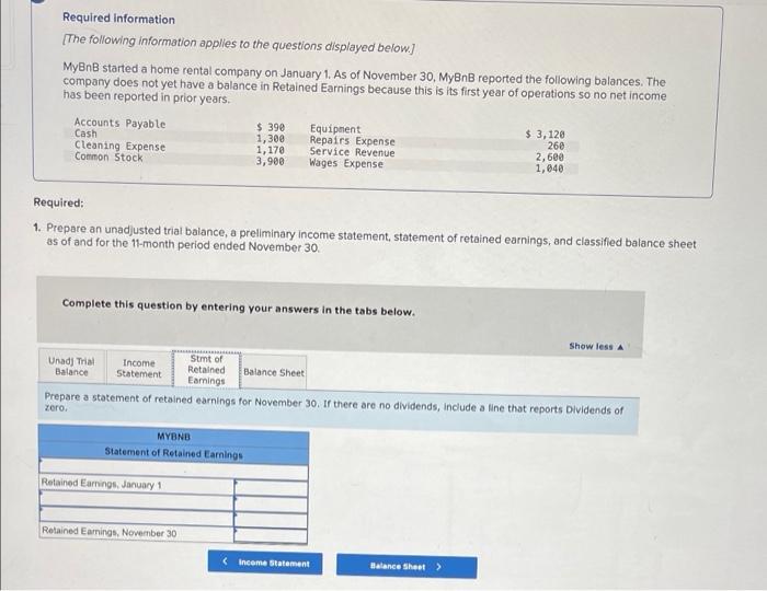 30, MyBnB reported the following balances. The company does not yet have