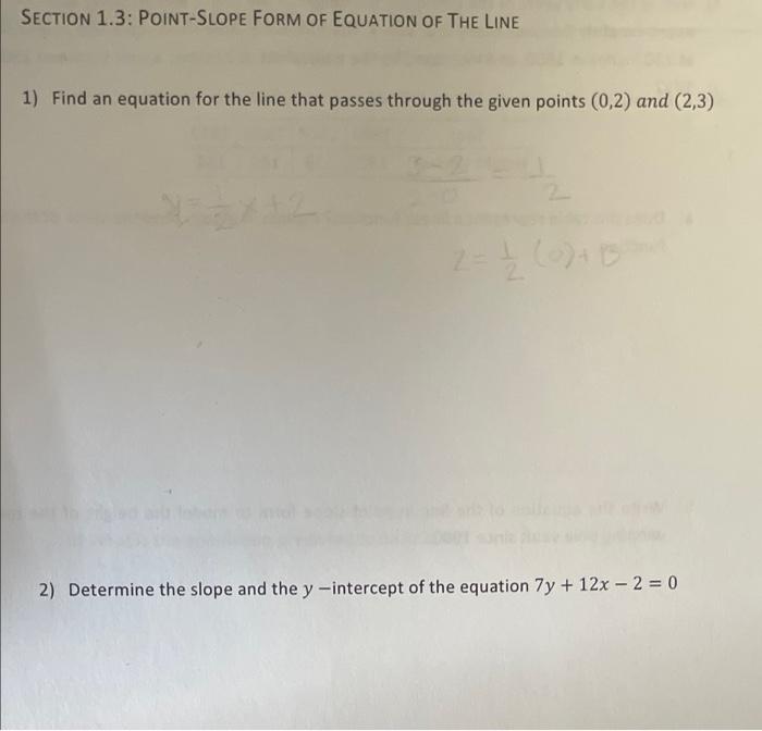 how do I do these? SECTION 1.3: POINT-SLOPE FORM OF EQUATION OF