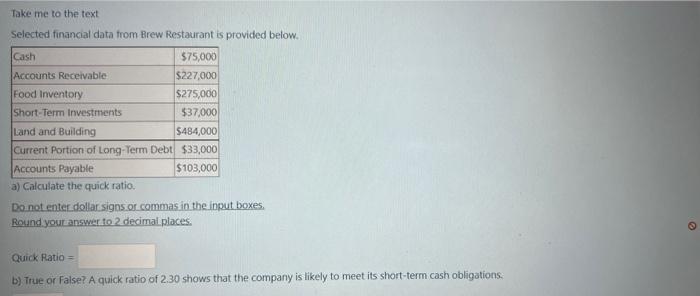 step by step solutions Take me to the text Selected financial data