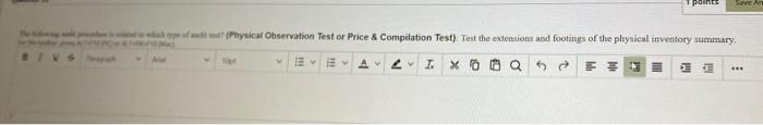 dont make the answer too long points Save Physical Observation Test or