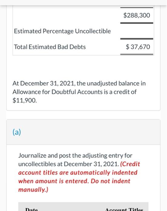mot indent manially.) foumalize ard post to the allowanco account these 2022