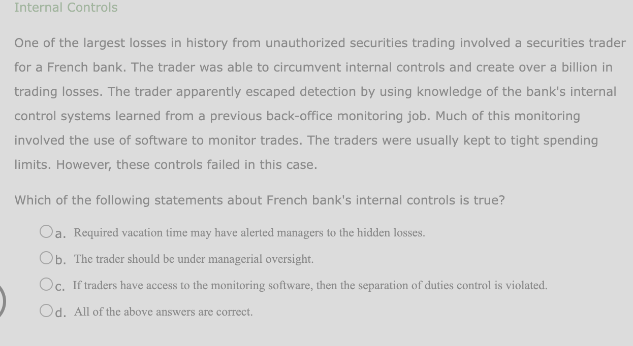 Chapter 5 question 1 Internal Controls One of the largest losses in