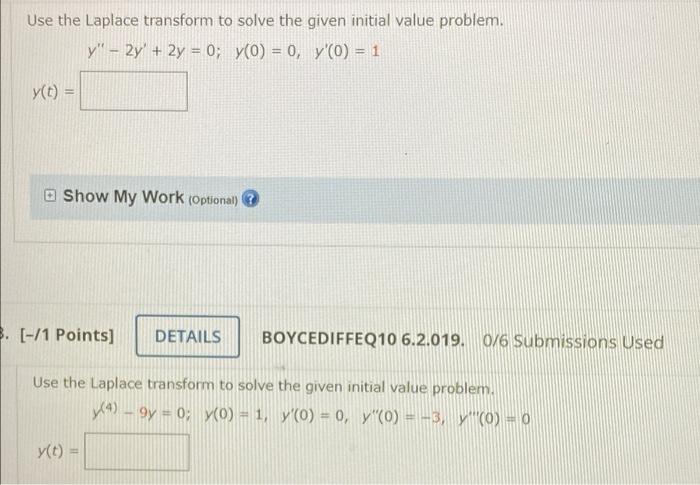  Use the Laplace transform to solve the given initial value problem.