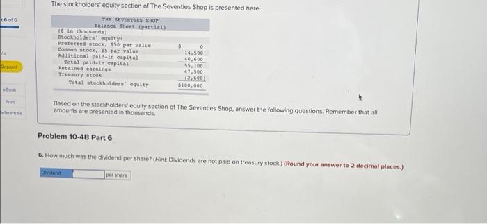 on the stockholders' equity section of The Seventies Shop, answer the following