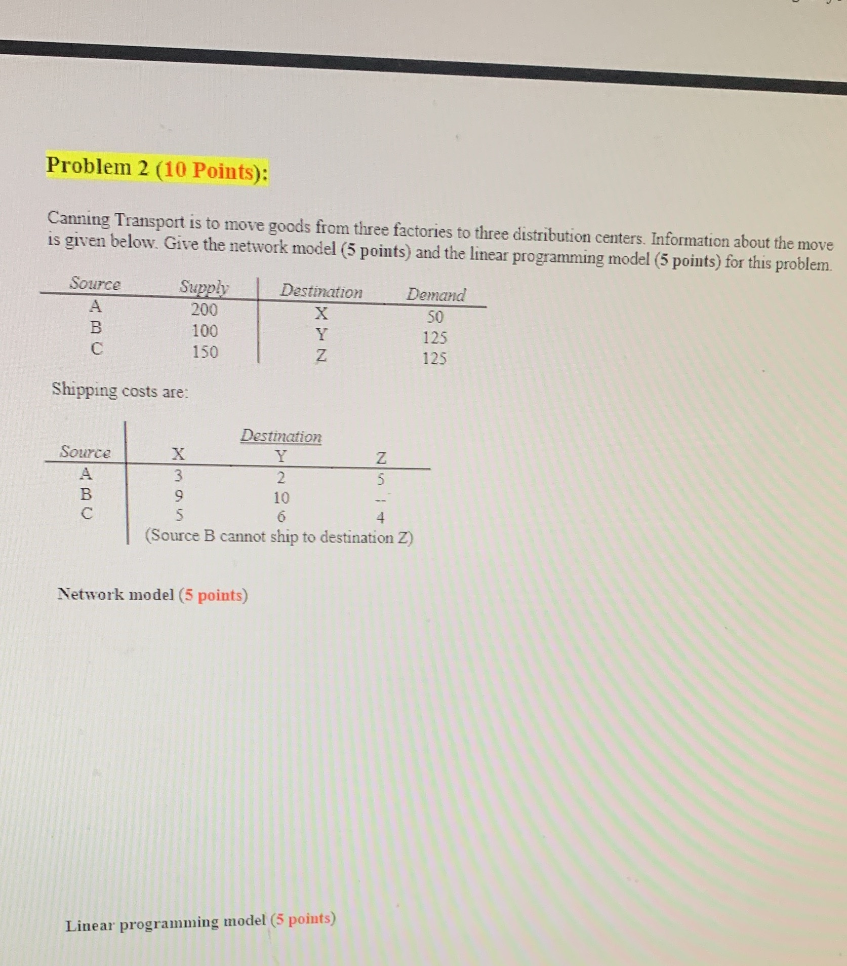 Please write solution on a sheet of paper no excel please Problem