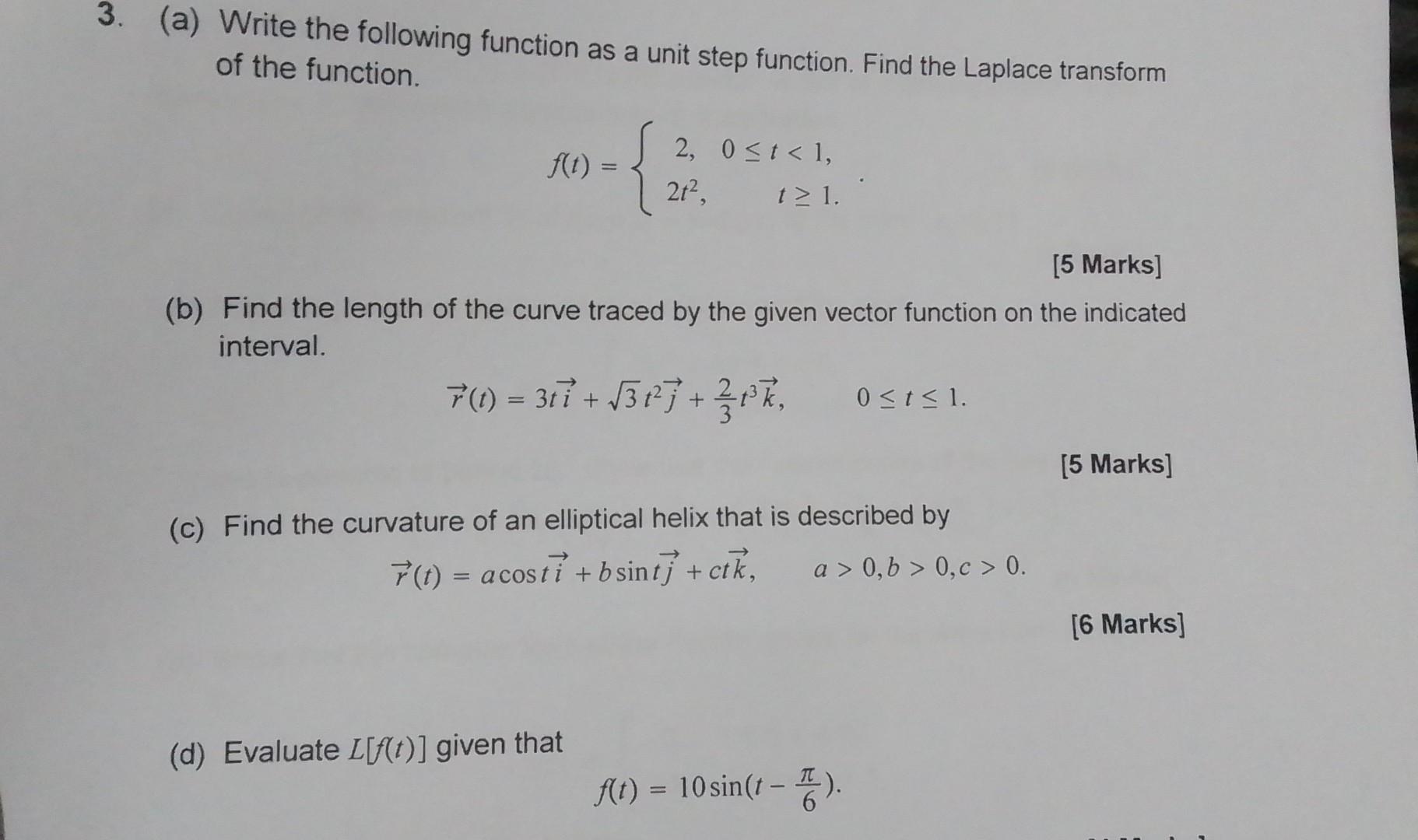  (a) Write the following function as a unit step function. Find