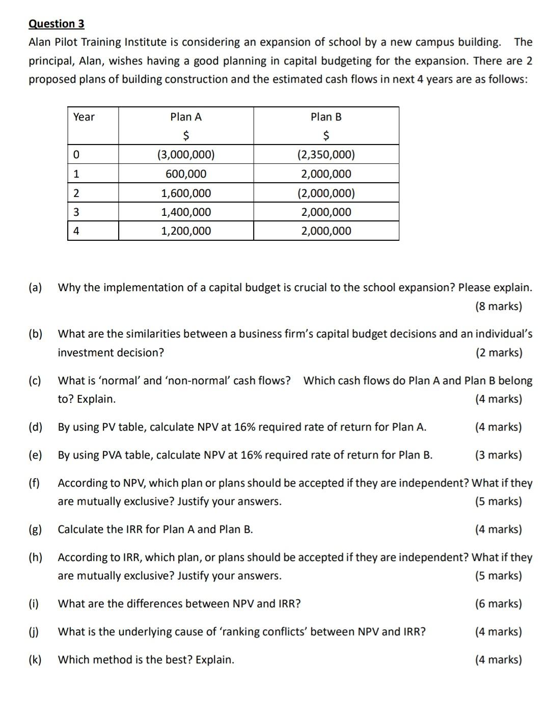  please answer question e to h Question 3 Alan Pilot Training