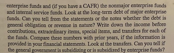 following questions: a. Review the Statement of Net Position for the proprietary
