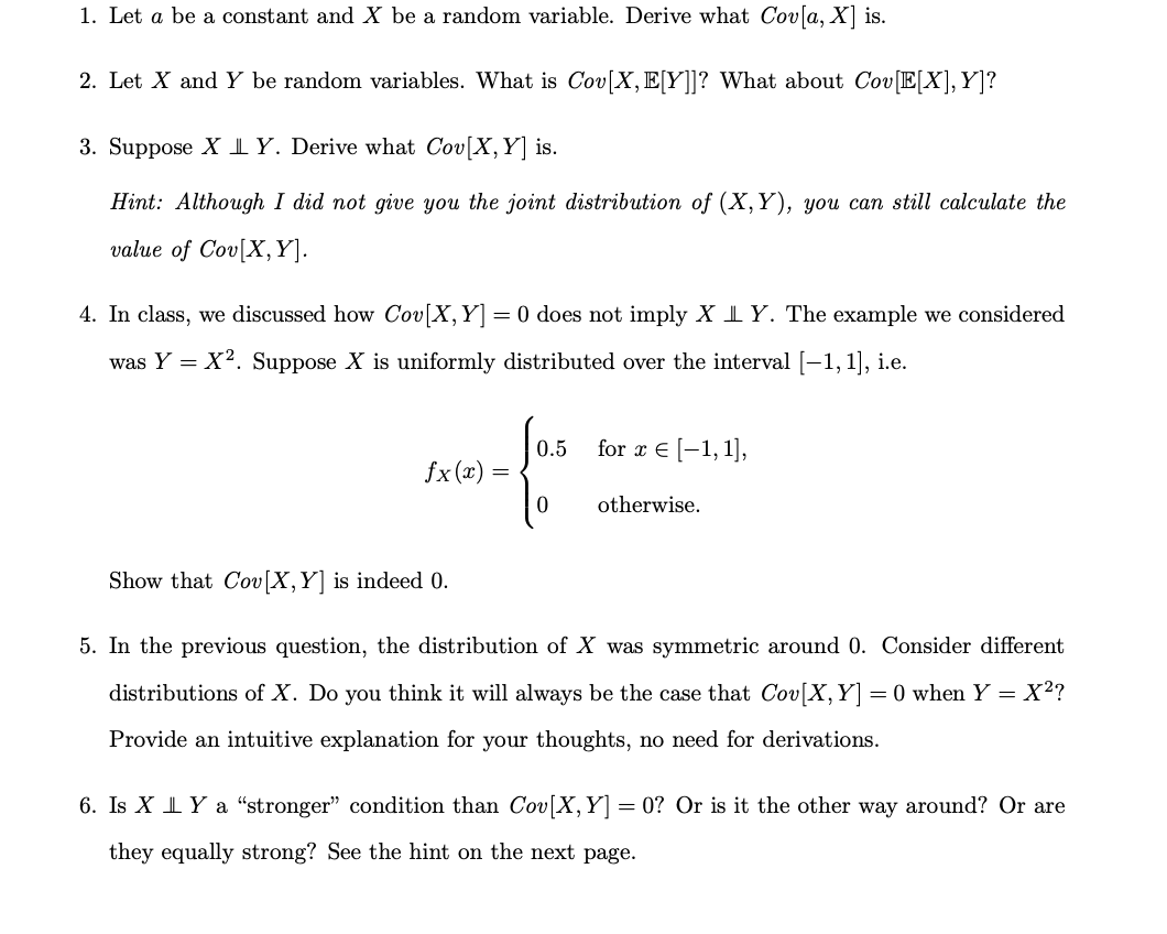  2. Let X and Y be random variables. What is Cov[X,E[Y]]