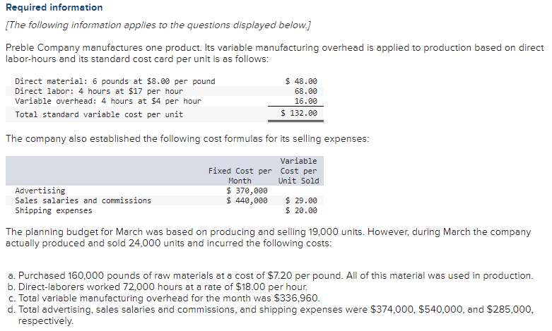  10. What is the variable overhead efficiency variance for March? 11.