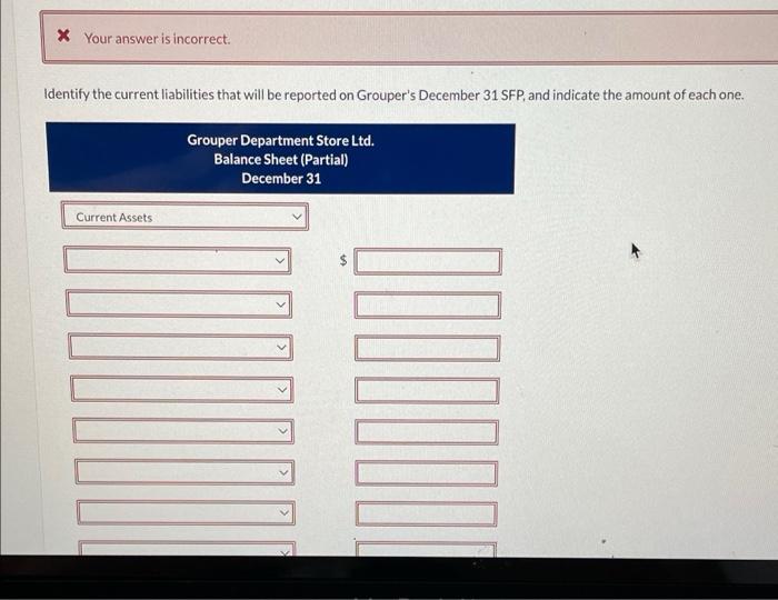 year ended December 31. Grouper is a private company operating in the