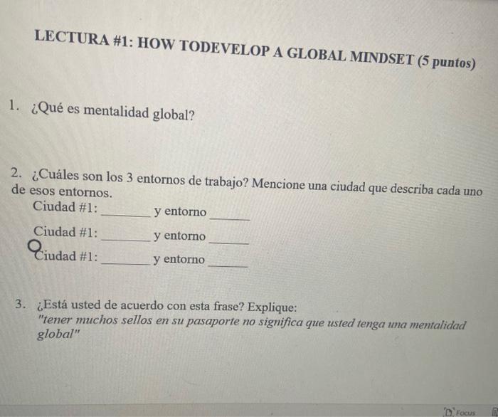  #1: DEVELOPING A GLOBAL MINDSET (5 points) 1. What is global