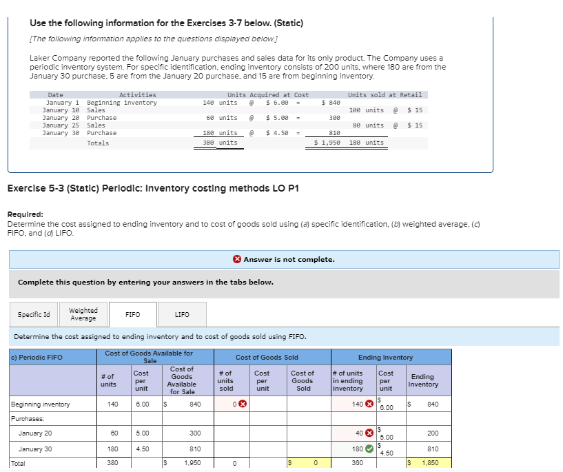 the Exercises 3-7 below. (Static) [The following information applies to the questions