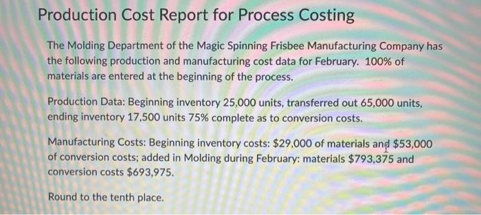  make a production cost report fixed cost method Production Cost Report