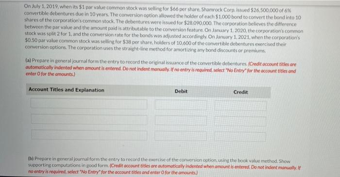  On July 1, 2019, when its $1 par value common stock