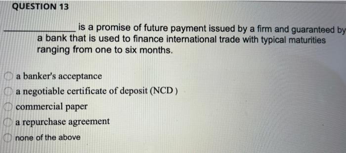 financial institutions financial markets government organizations Which of the following is not