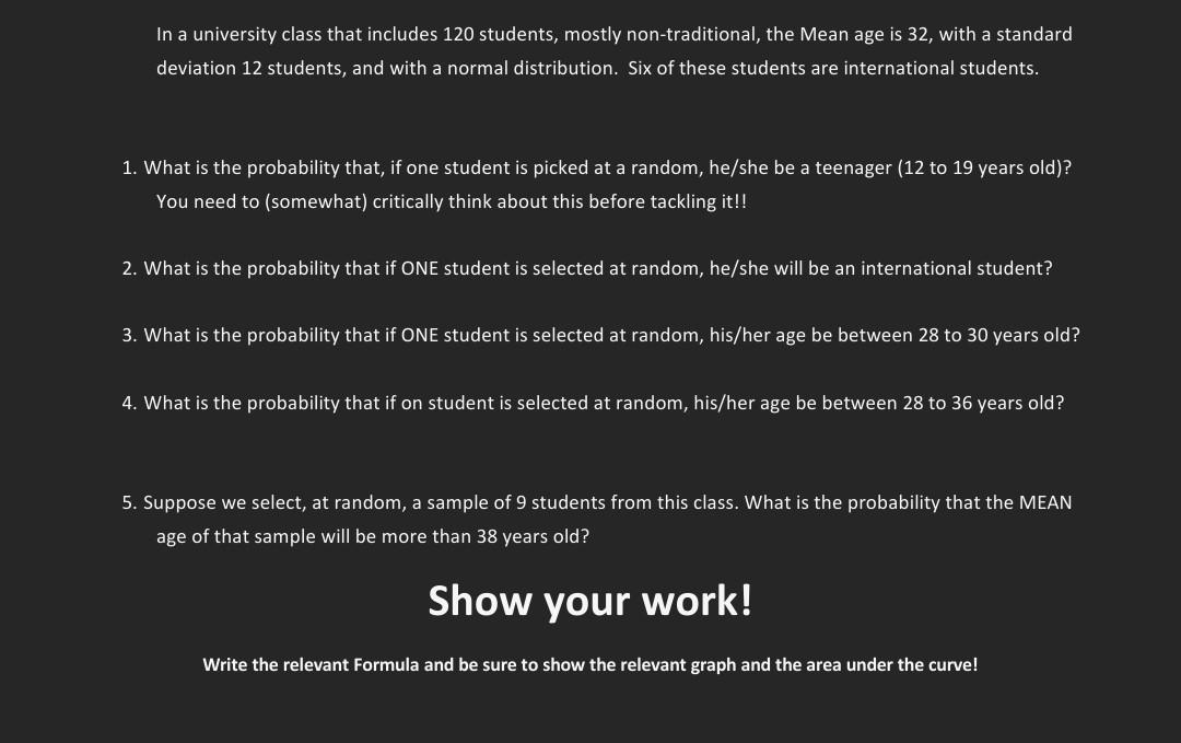 Please also include the stuff that is under "Show your work!"