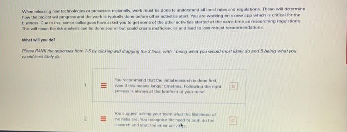  everytbing provided by question When releasing new technologies or processes regionally,