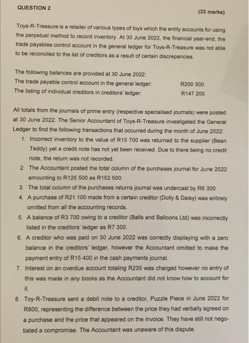 Please help with Question 2.2.1 QUESTION 2 (33 marks) Toys-R-Treasure is a