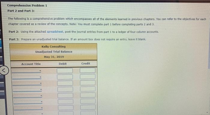 Accounting Cycle Project Q5: Comprehensive Problem 1 Part 2 and Part 3: