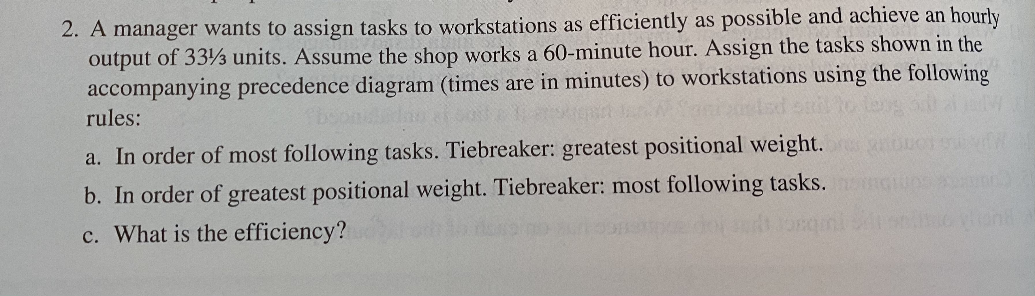 Problem 2, Part A only. Instead of finding the "Greatest positional weight"