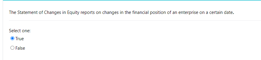  The Statement of Changes in Equity reports on changes in the