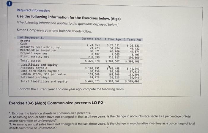 please help me answer this multi step problem Required information Use the