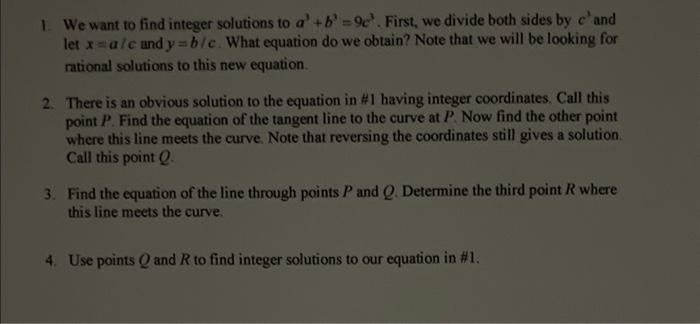 please solve all 1. We want to find integer solutions to a3+b3=9c3.