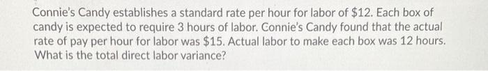 4. please help find the total direct labor variance 5. please help