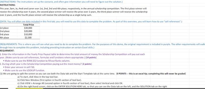 please provide the excel equation with it INSTRUCTIONS: The instructions set up