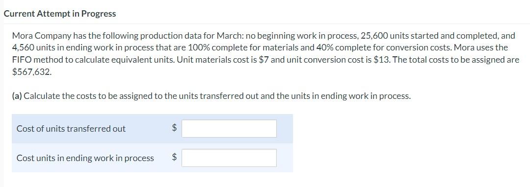 Please solve this one. Thank you! Current Attempt in Progress Mora