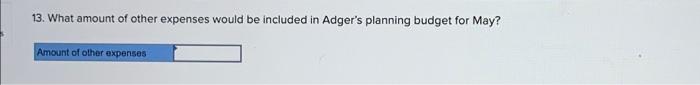 1. What amount of revenue would be included in Adger's flexible budget