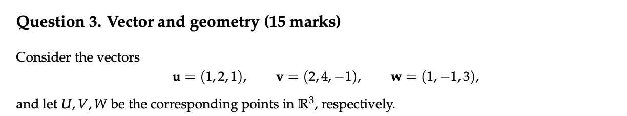 Please help me with the e, f, g Question 3. Vector and