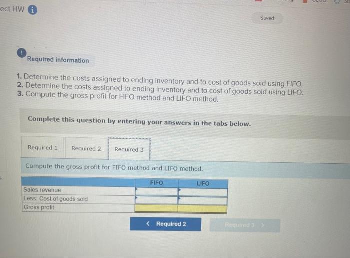 for FIFO method and UFO method Complete this question by entering your