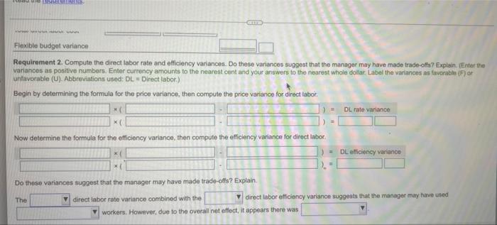 rate variance of $0.70 per hour. The standard direct labor hours for