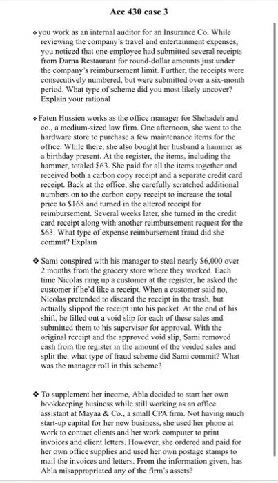 fraud Ace 430 case 3 you work as an internal auditor for