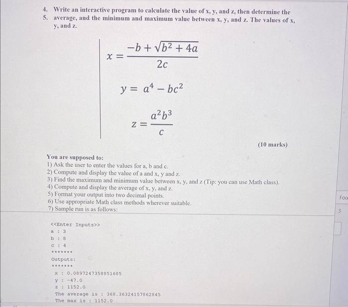 needs to be in C++ 4. Write an interactive program to calculate