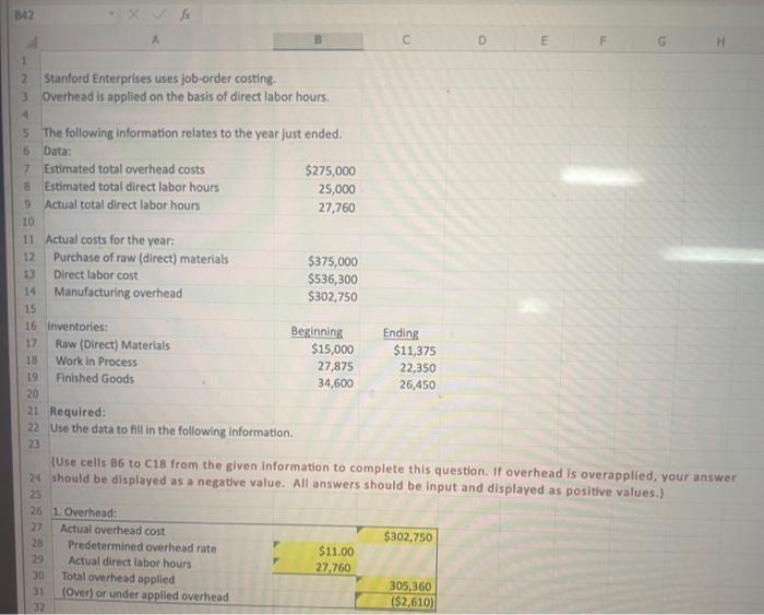 please state the cell references to answer the questions. I need numbers