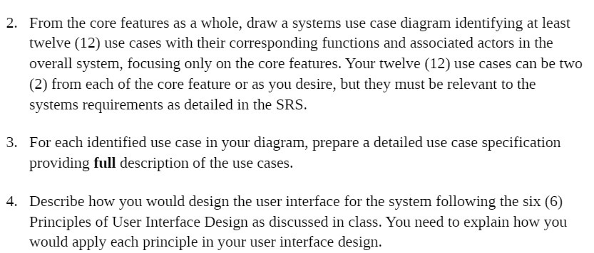 2. From the core features as a whole, draw a systems