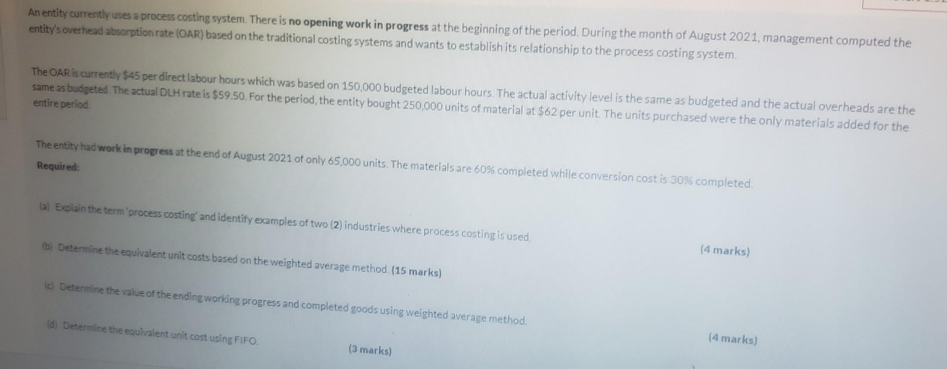 need answer for b)asap..will give good rating An entity currently uses