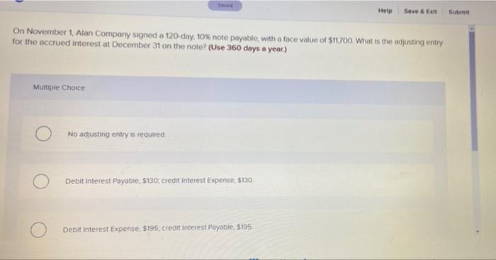 PLEASE FAST Help Save & Exit Submit On November 1, Alan Company