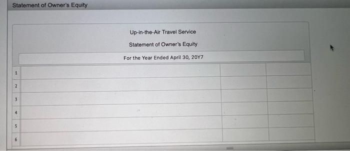 For the Month Ended April 30, 20Y7 For the Year Ended April