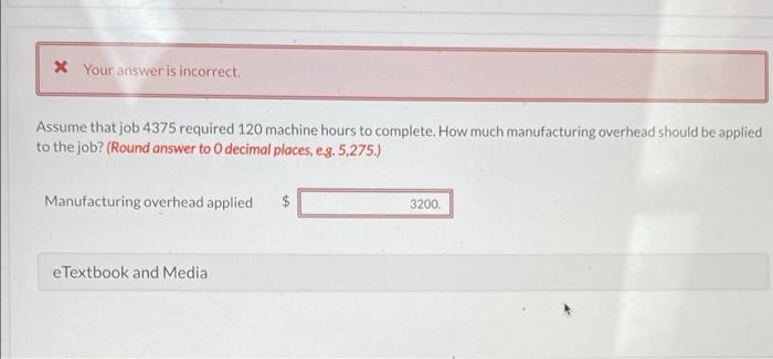 company would incur $3,200,000 in manufacturing overhead during the coming year. Additionally,