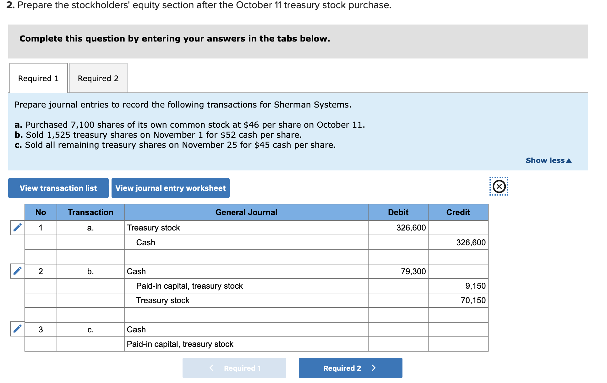 need the debit and credit of the third journal entry Exercise 11-13